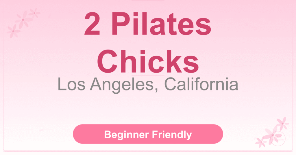 2 Pilates Chicks Pilates Studio