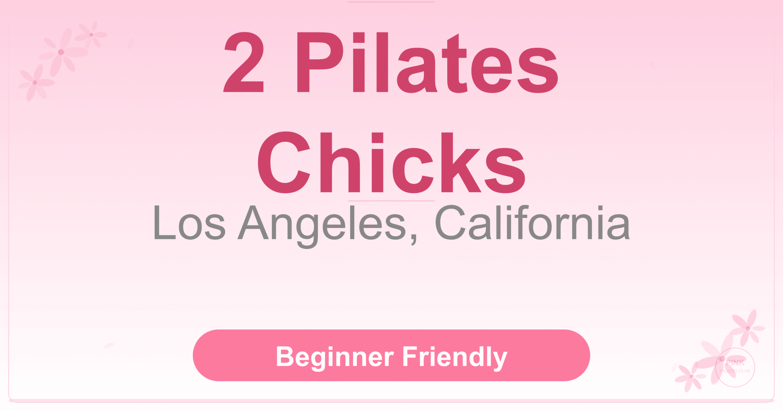 2 Pilates Chicks Pilates Studio