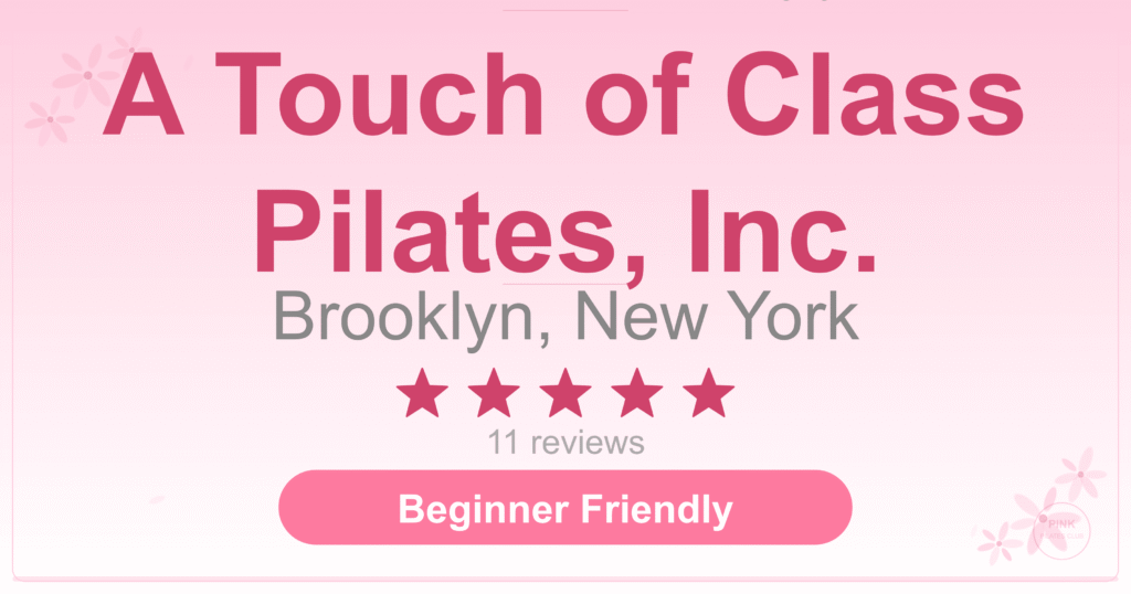 A Touch of Class Pilates, Inc. Pilates Studio