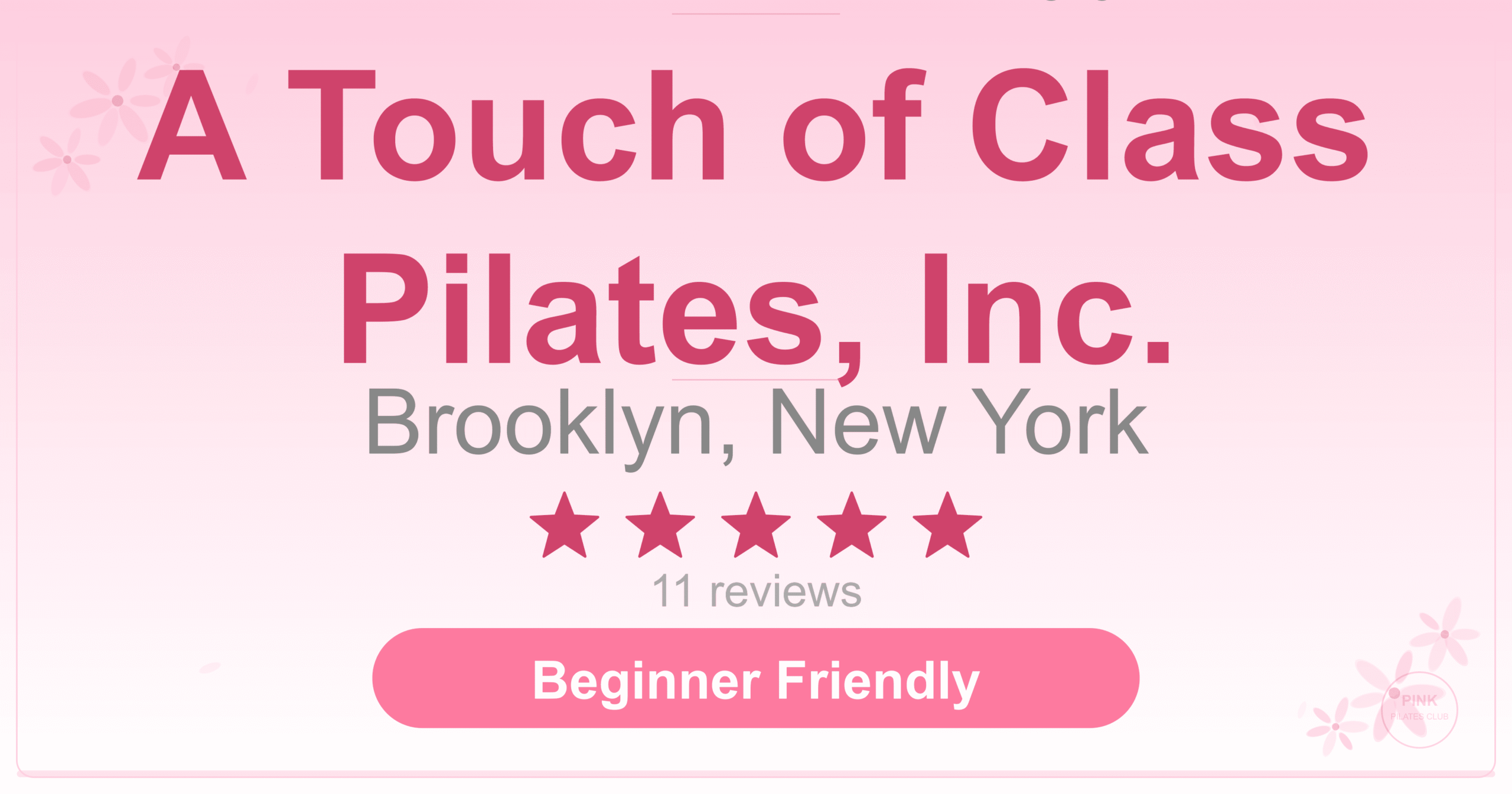 A Touch of Class Pilates, Inc. Pilates Studio