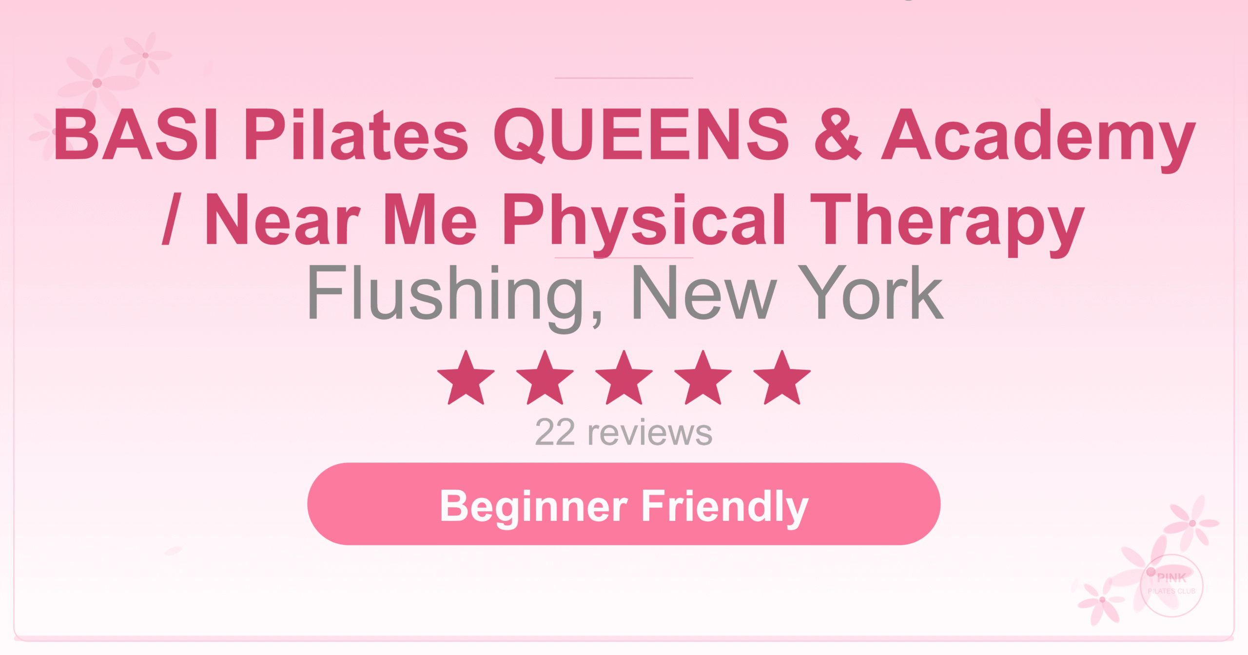 BASI Pilates QUEENS & Academy / Near Me Physical Therapy Pilates Studio