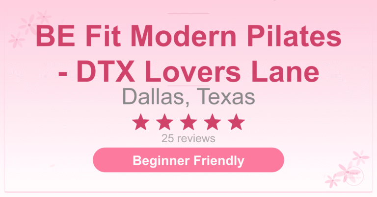 BE Fit Modern Pilates - DTX Lovers Lane Pilates Studio