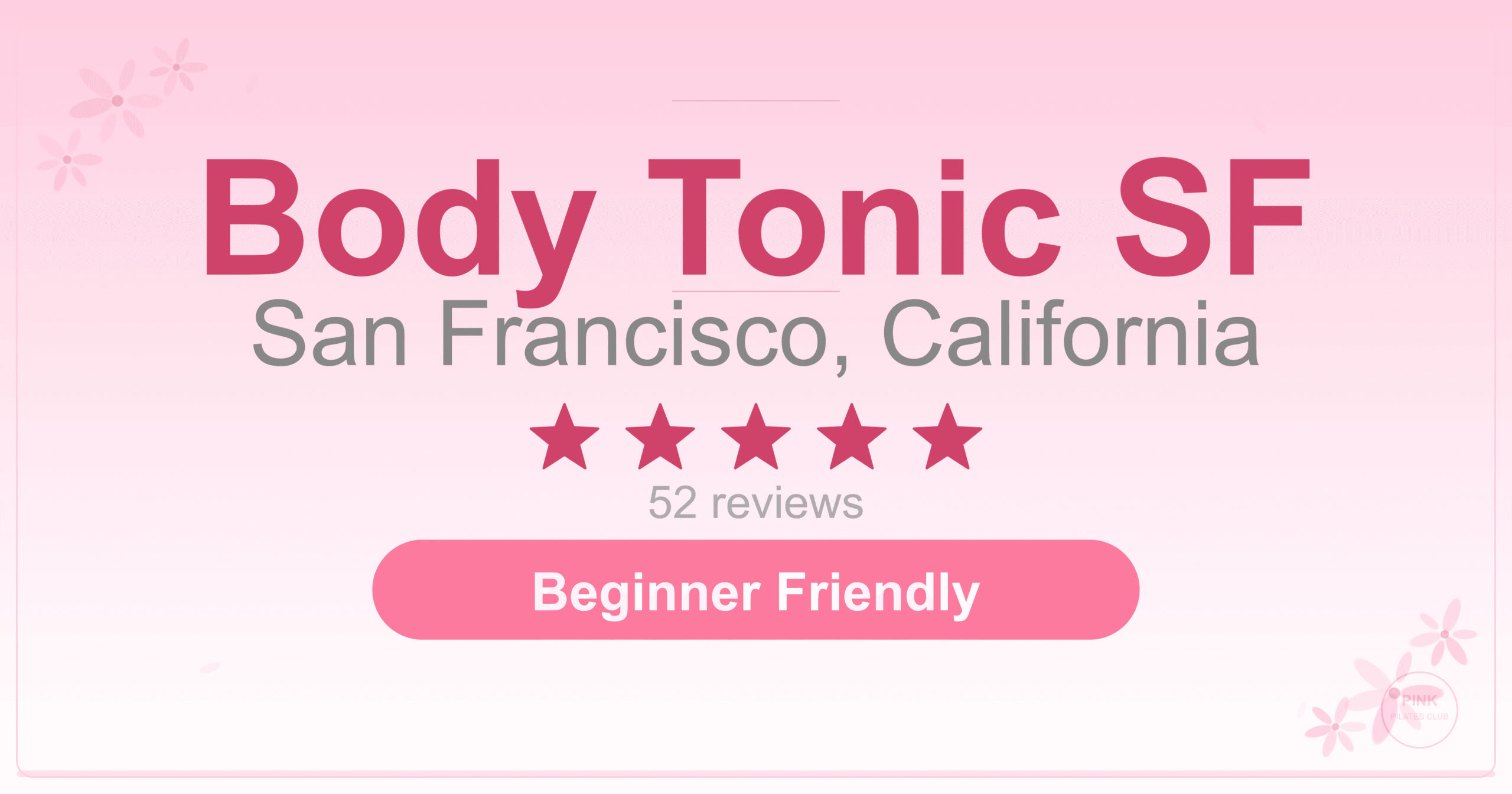 Body Tonic SF Pilates Studio