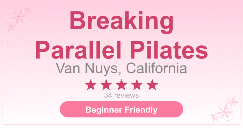 Breaking Parallel Pilates Pilates Studio