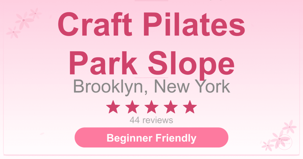 Craft Pilates Park Slope Pilates Studio