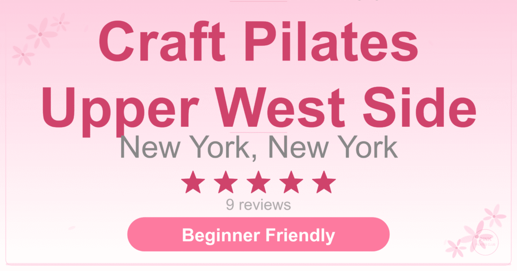Craft Pilates Upper West Side Pilates Studio