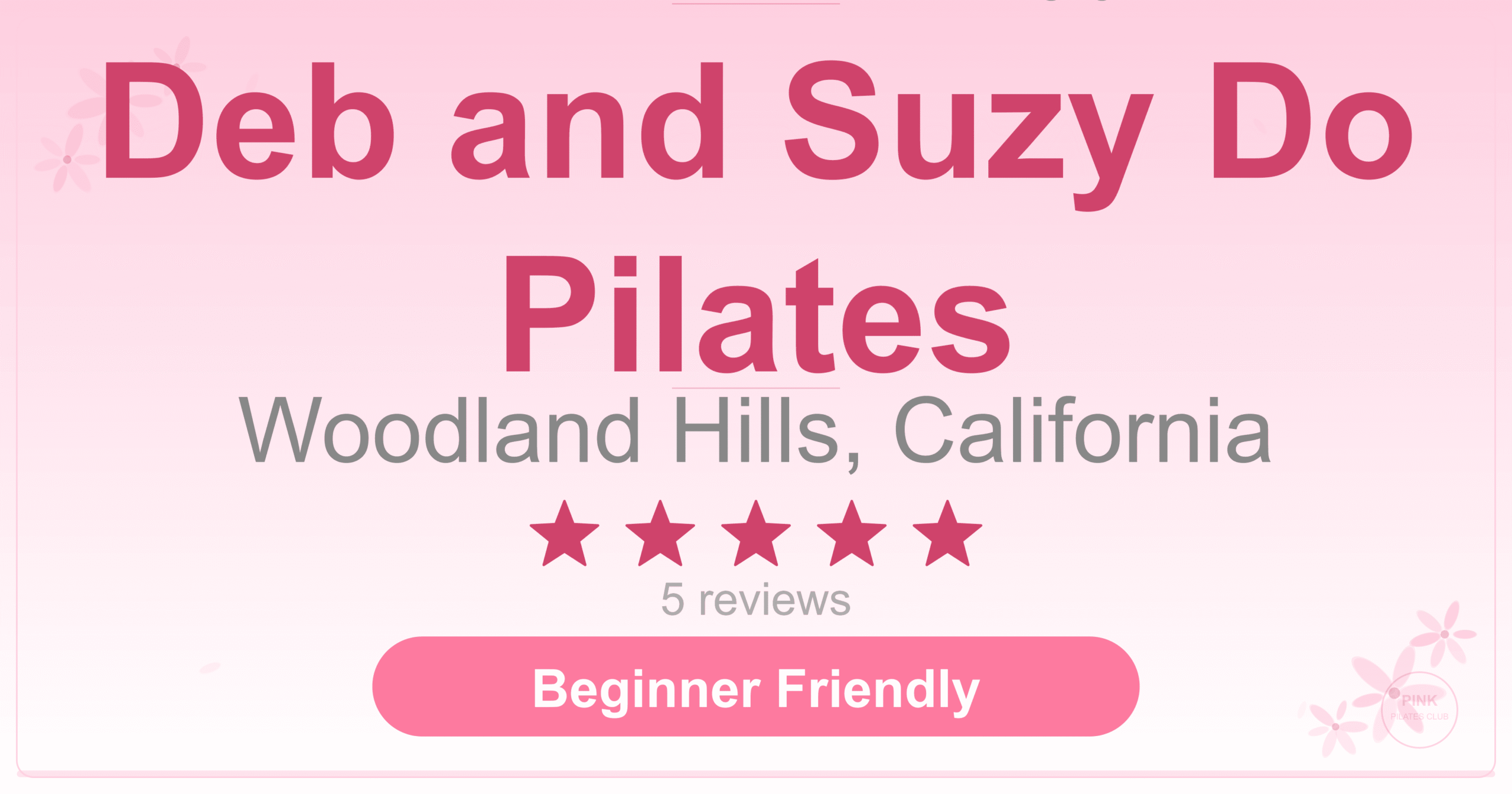 Deb and Suzy Do Pilates Pilates Studio