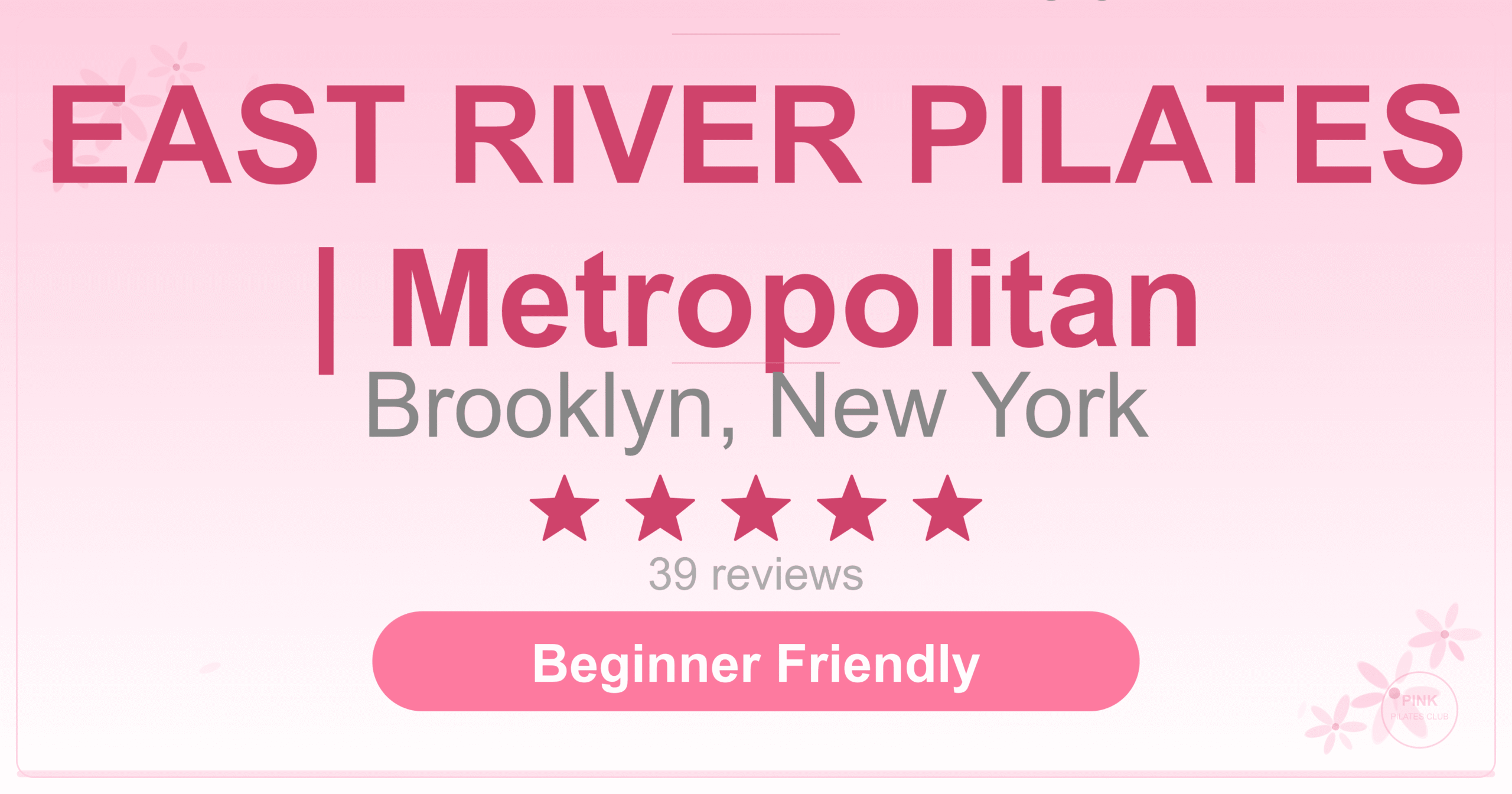 EAST RIVER PILATES | Metropolitan Pilates Studio