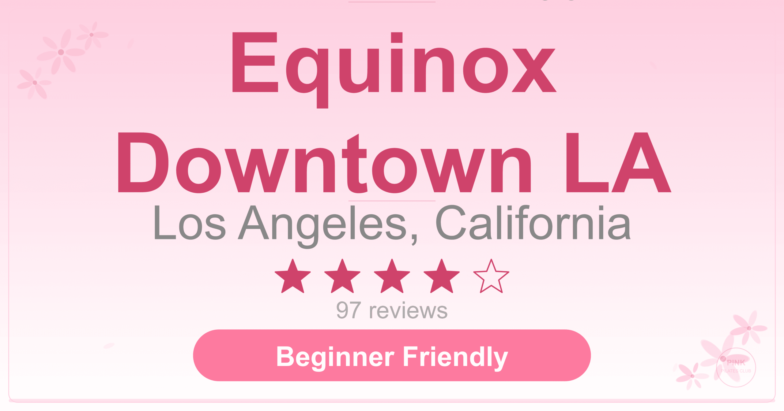 Equinox Downtown LA Pilates Studio