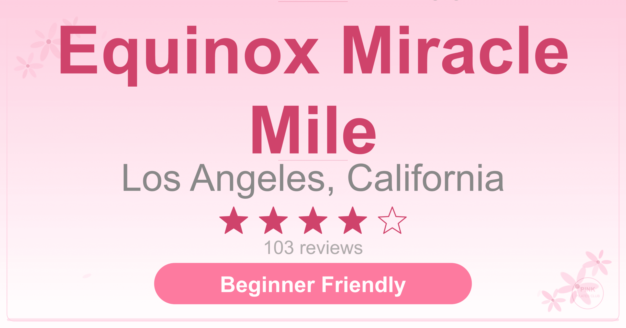 Equinox Miracle Mile Pilates Studio