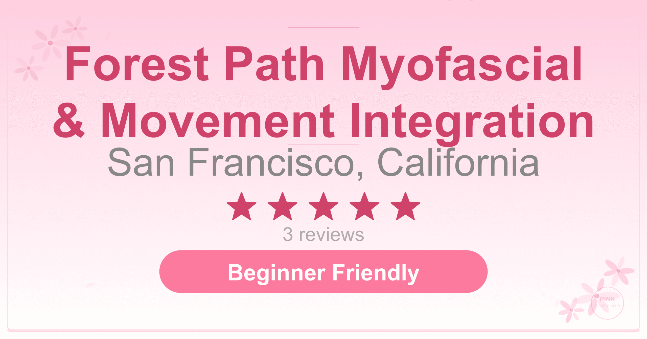 Forest Path Myofascial & Movement Integration Pilates Studio