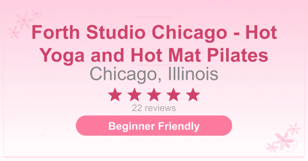 Forth Studio Chicago – Hot Yoga and Hot Mat Pilates Pilates Studio