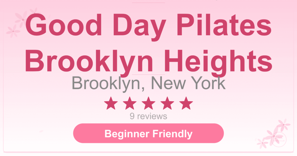 Good Day Pilates Brooklyn Heights Pilates Studio