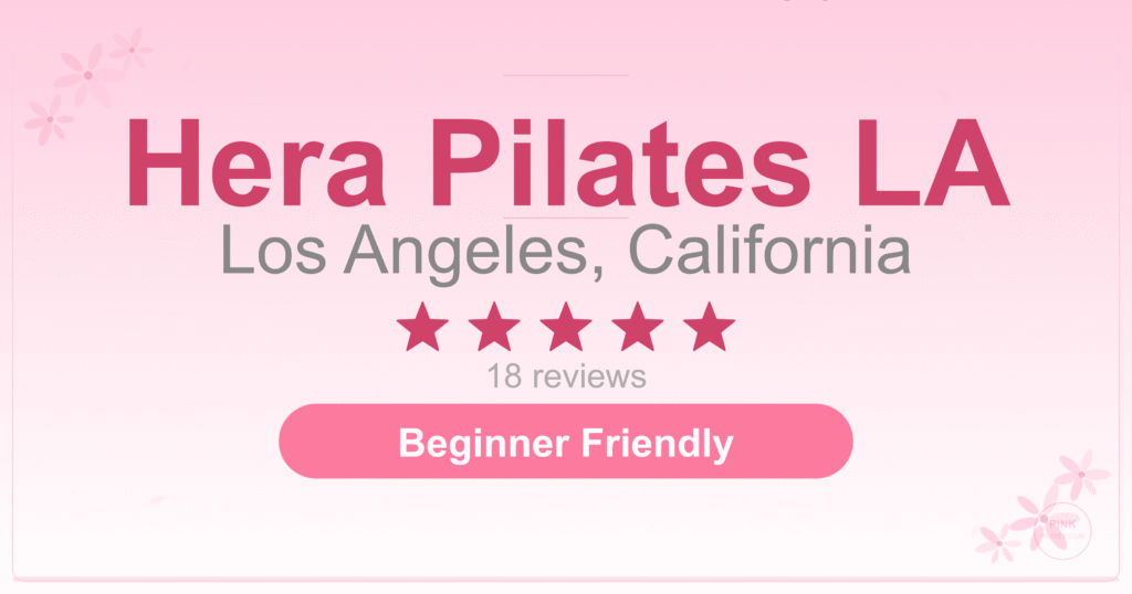Hera Pilates LA Pilates Studio