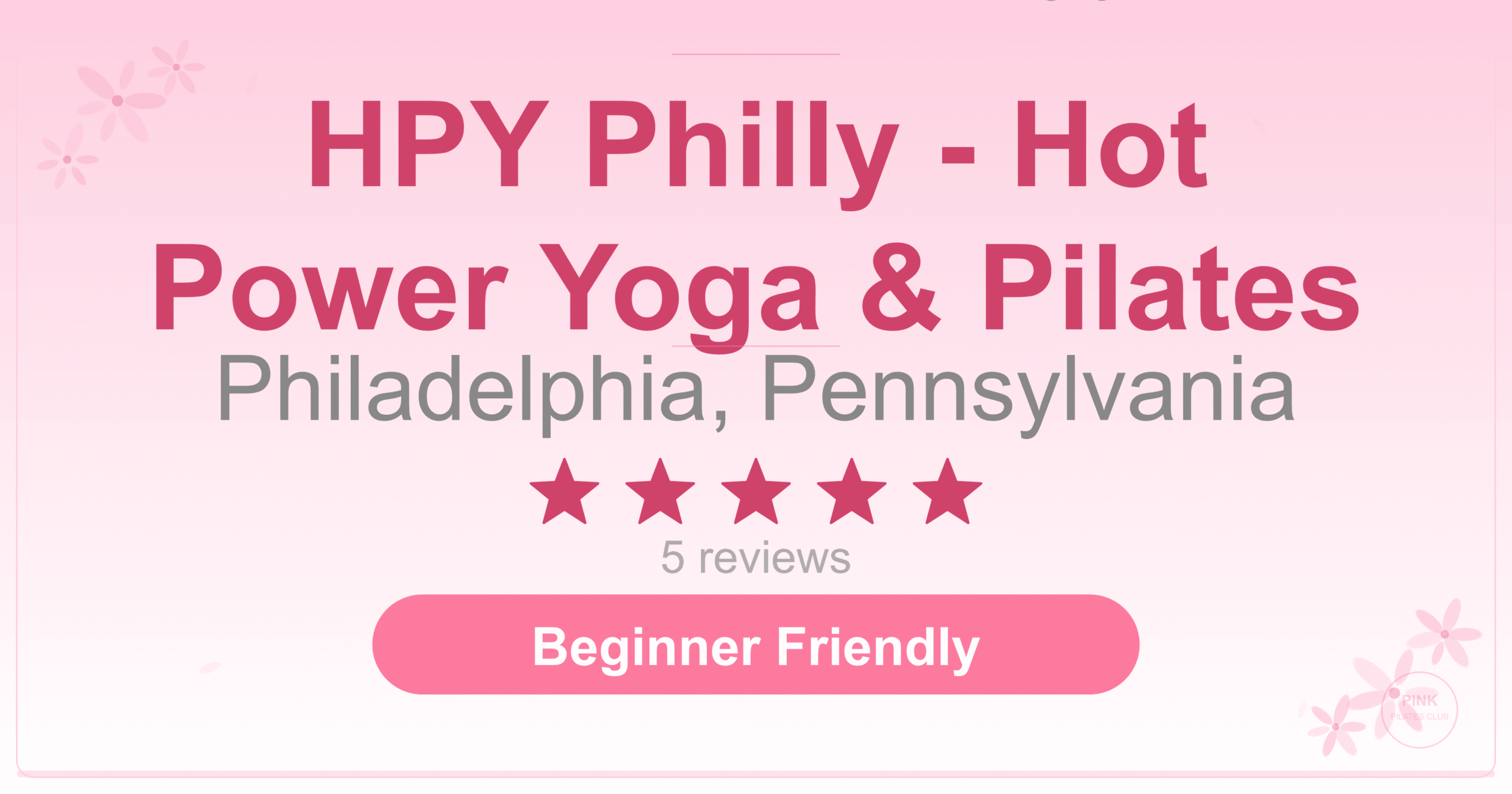 HPY Philly – Hot Power Yoga & Pilates Pilates Studio