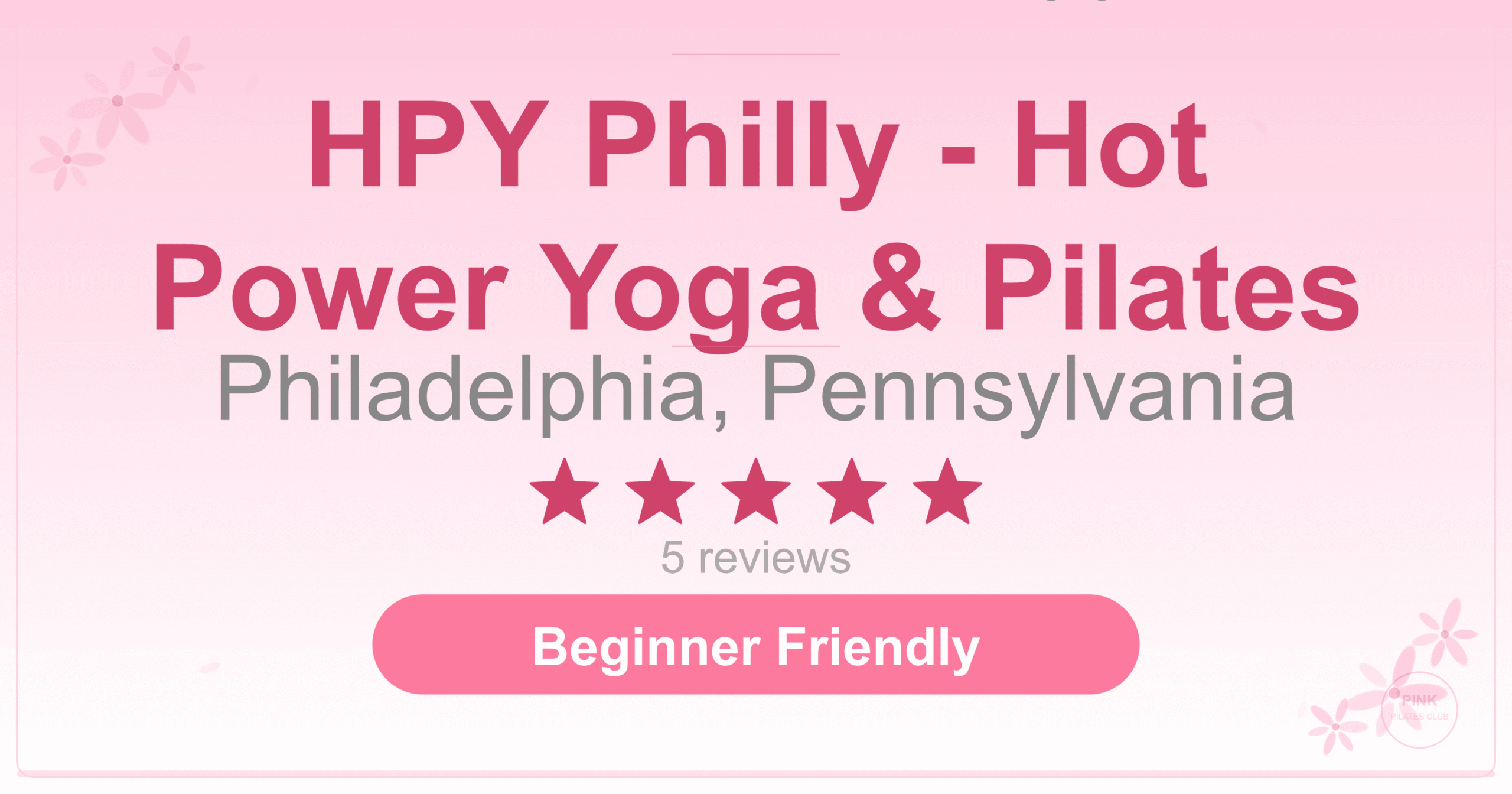 HPY Philly – Hot Power Yoga & Pilates Pilates Studio