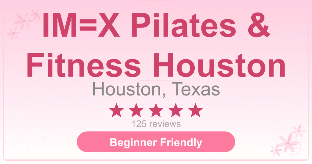IM=X Pilates & Fitness Houston Pilates Studio