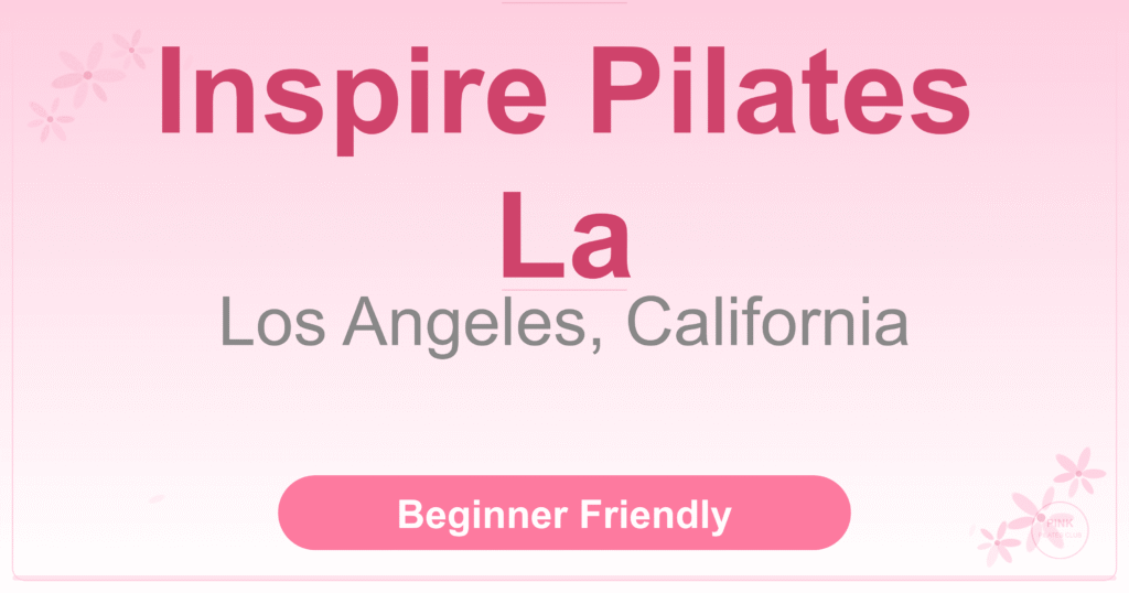 Inspire Pilates La Pilates Studio
