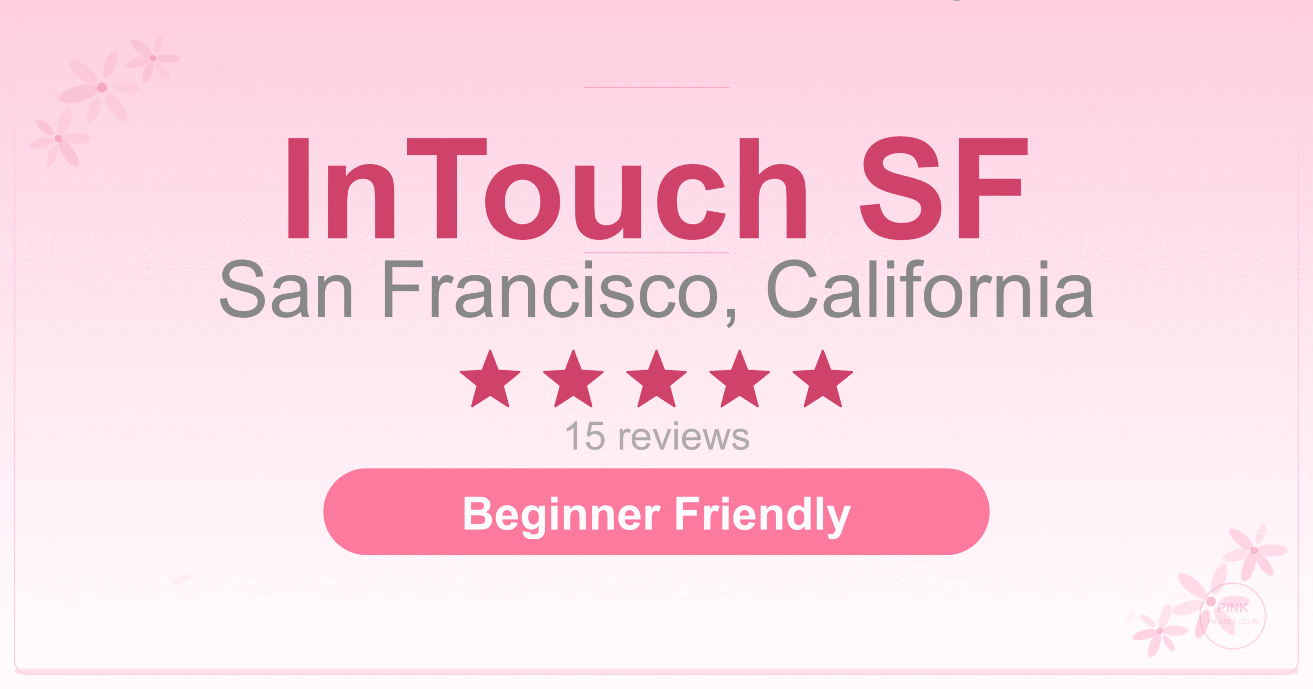 InTouch SF Pilates Studio