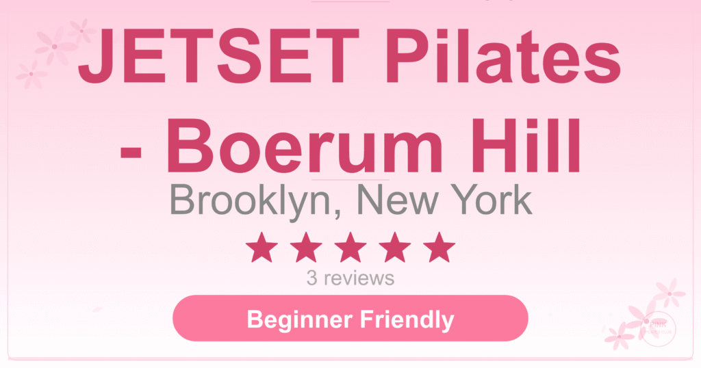 JETSET Pilates – Boerum Hill Pilates Studio