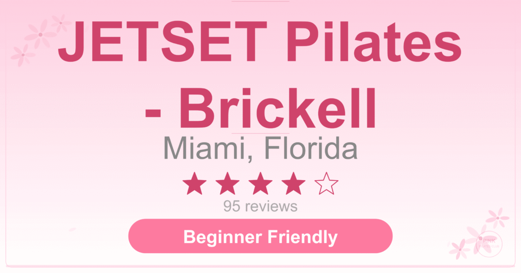 JETSET Pilates – Brickell Pilates Studio