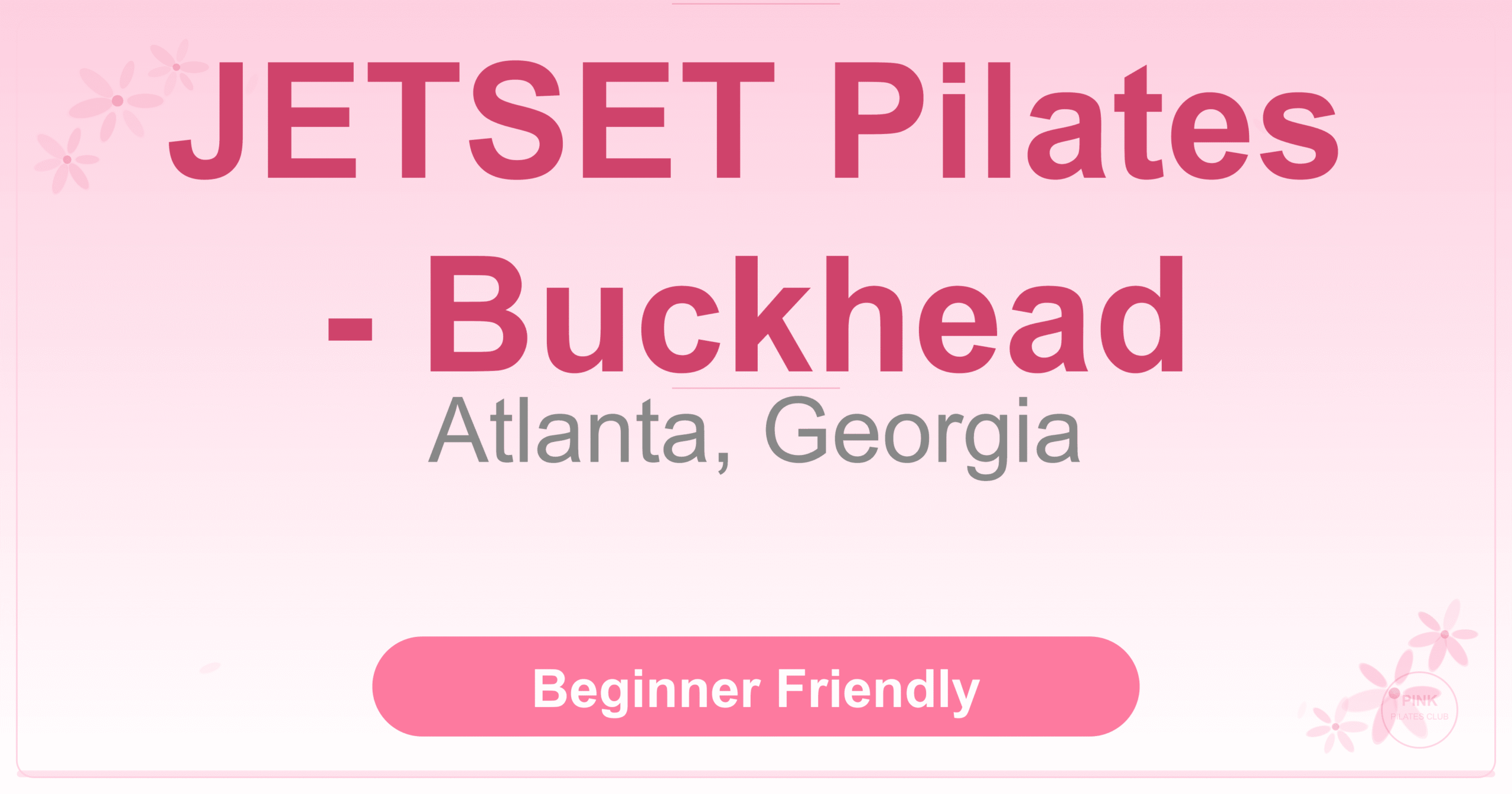 JETSET Pilates – Buckhead Pilates Studio