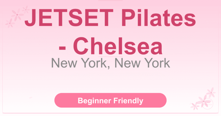 JETSET Pilates - Chelsea Pilates Studio