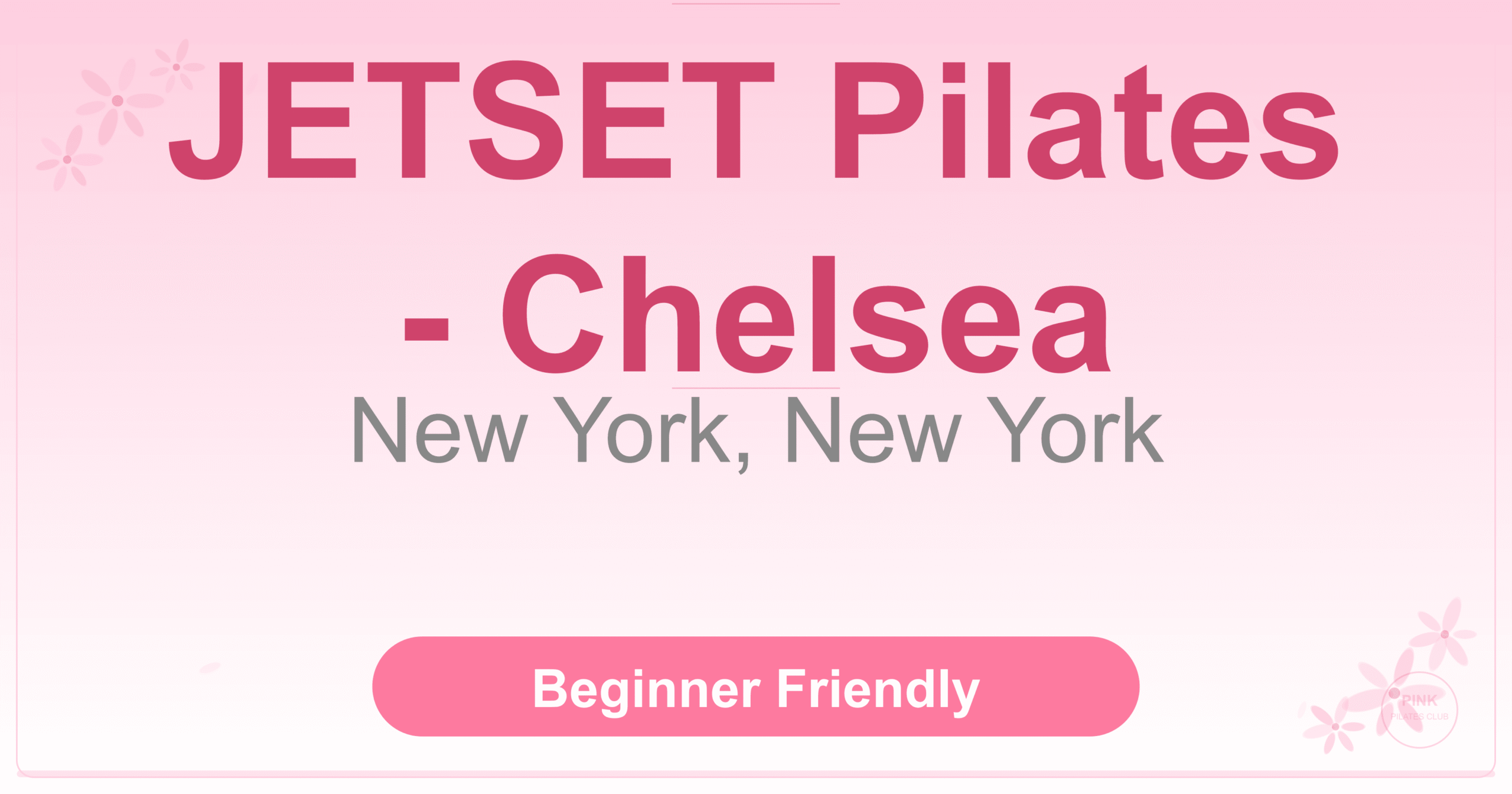 JETSET Pilates – Chelsea Pilates Studio