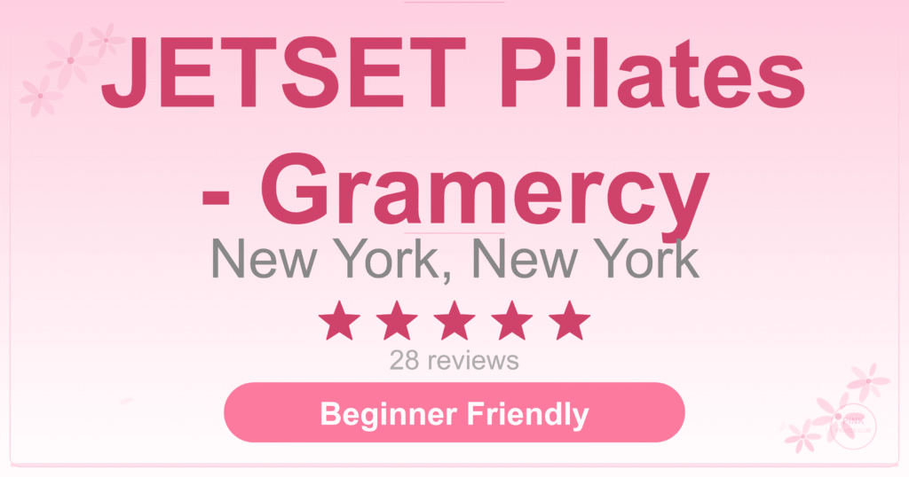JETSET Pilates – Gramercy Pilates Studio
