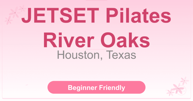 JETSET Pilates River Oaks Pilates Studio