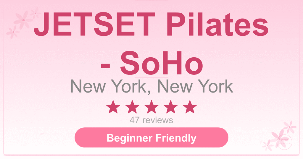 JETSET Pilates – SoHo Pilates Studio