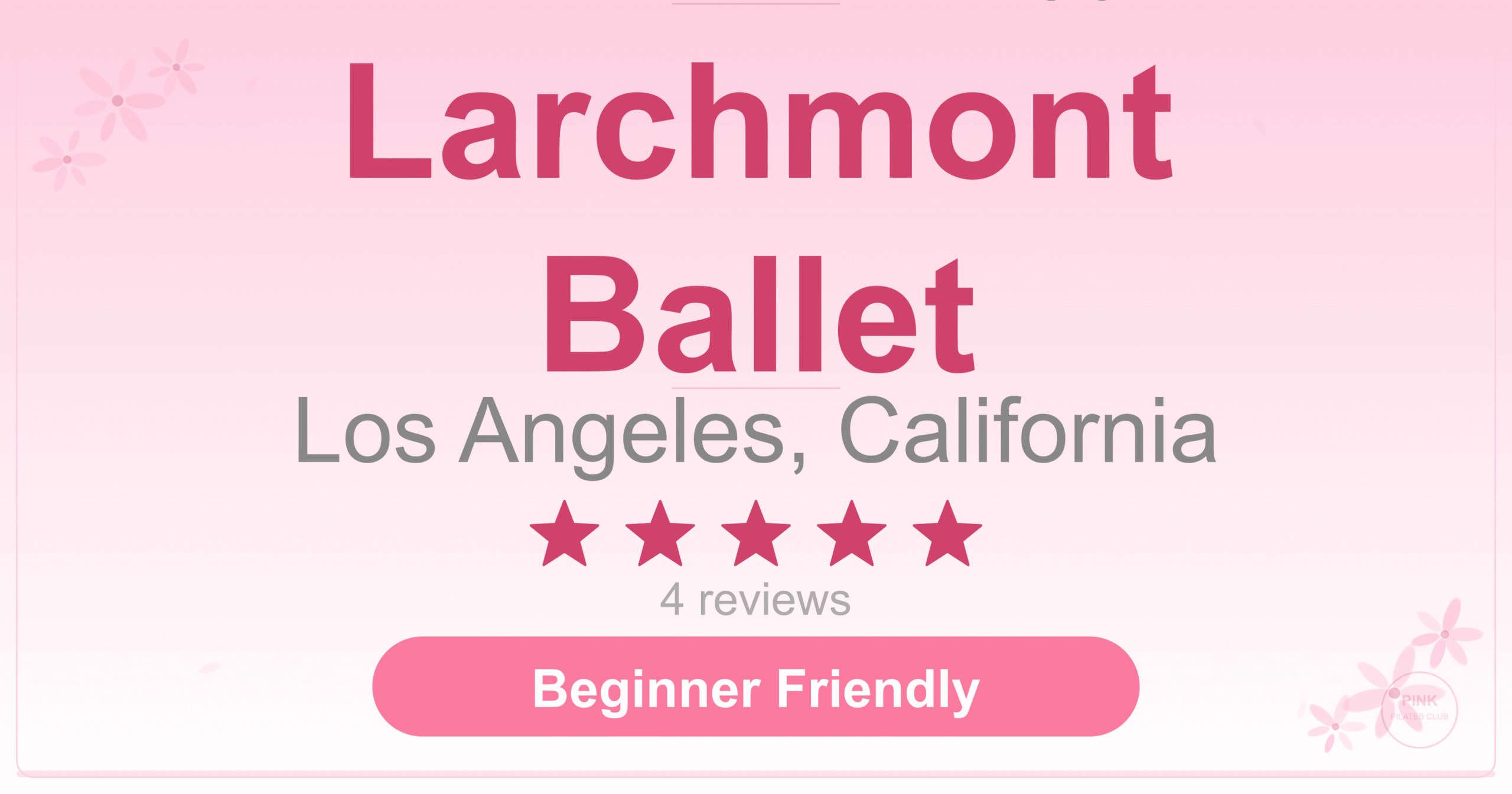 Larchmont Ballet Pilates Studio