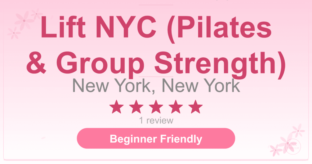 Lift NYC (Pilates & Group Strength) Pilates Studio