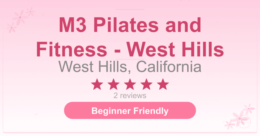 M3 Pilates and Fitness – West Hills Pilates Studio