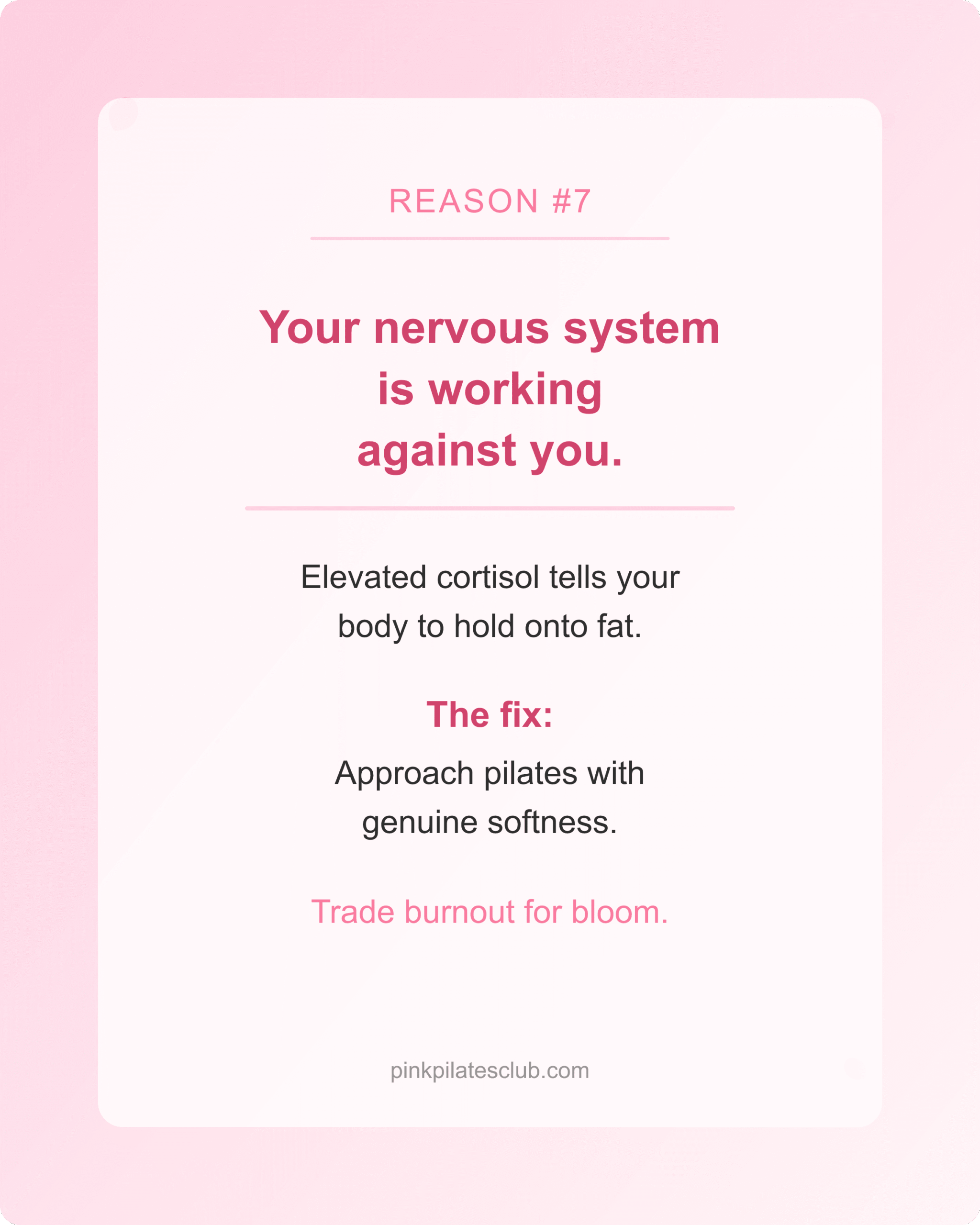 Nervous system and cortisol explanation for why pilates is not working