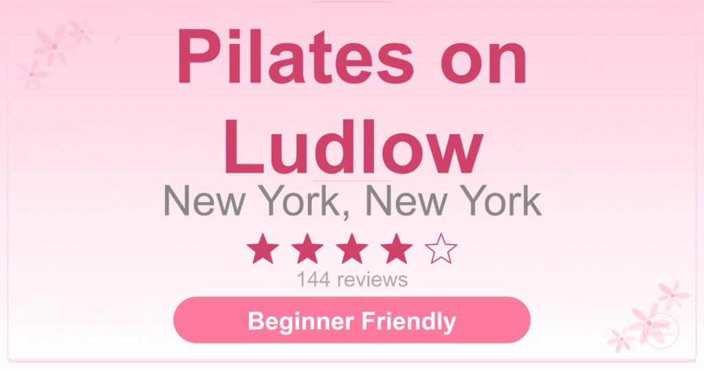Pilates on Ludlow Pilates Studio