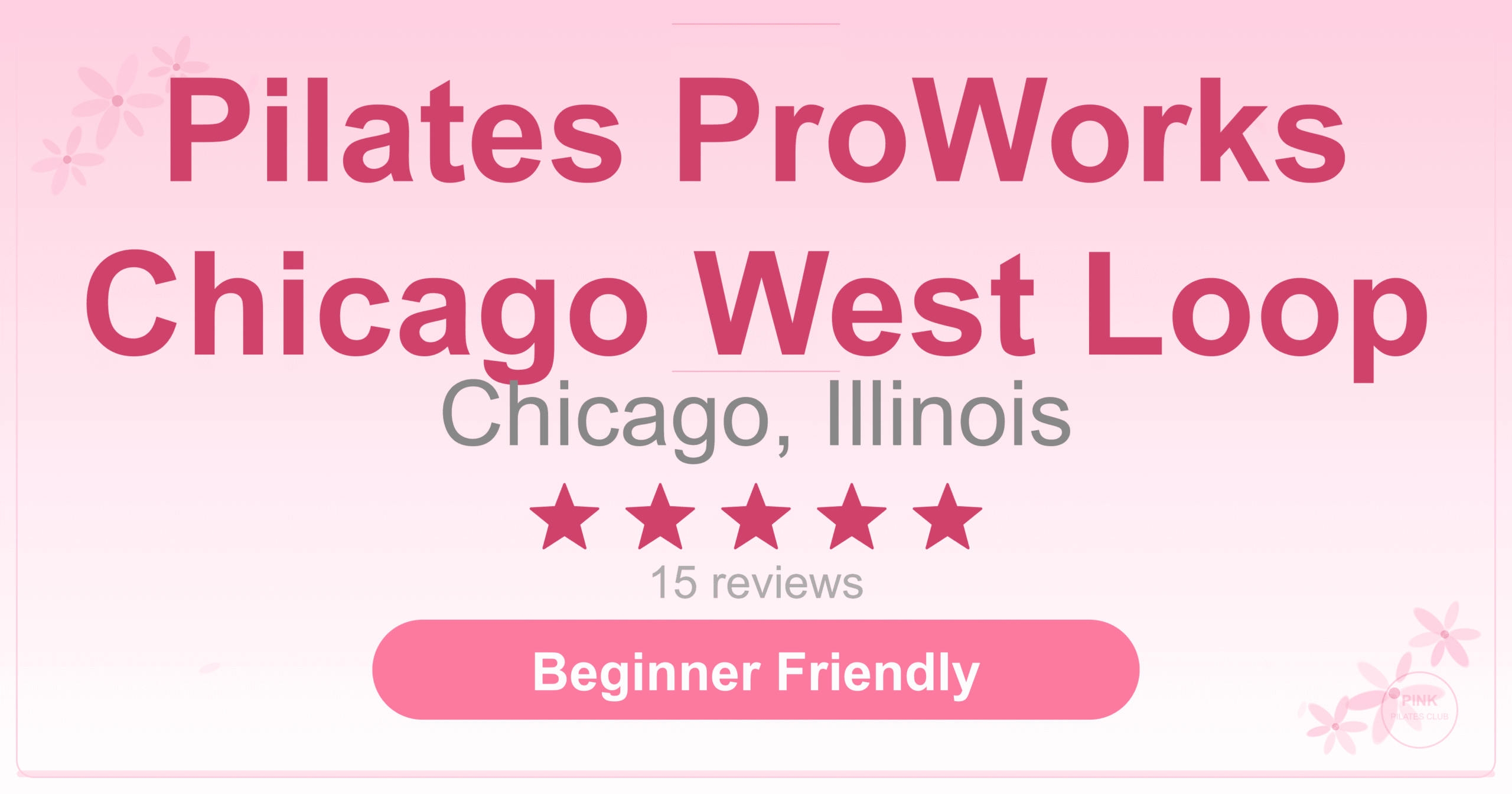 Pilates ProWorks Chicago West Loop Pilates Studio