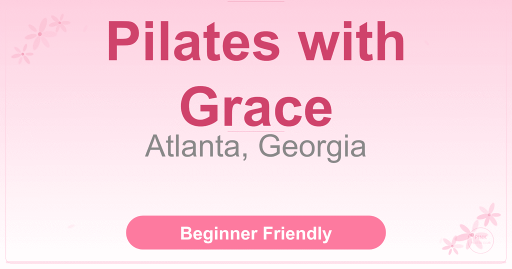 Pilates with Grace Pilates Studio