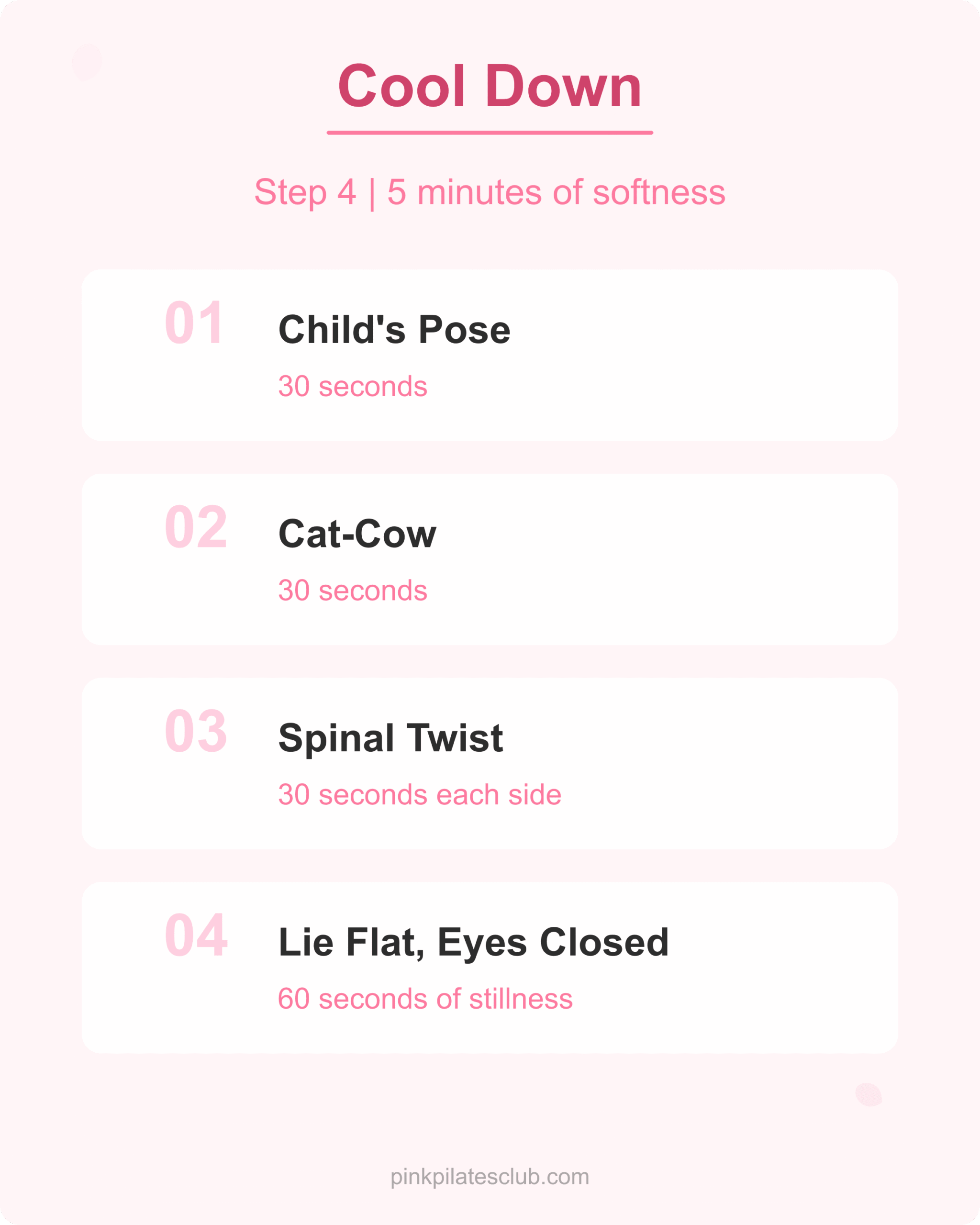 Four-step cool down sequence for the pink pilates princess morning routine