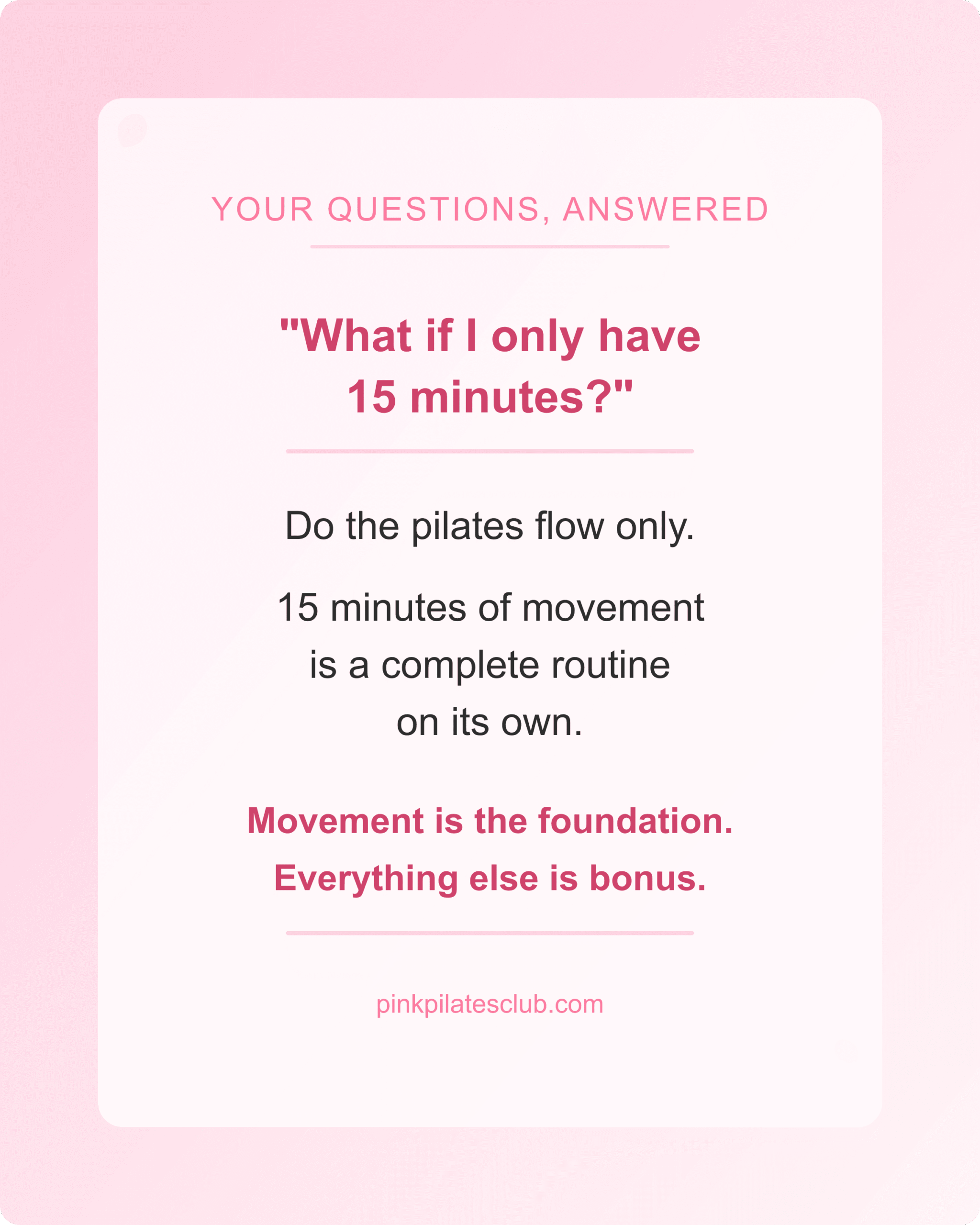 Pink pilates princess morning routine FAQ about limited time