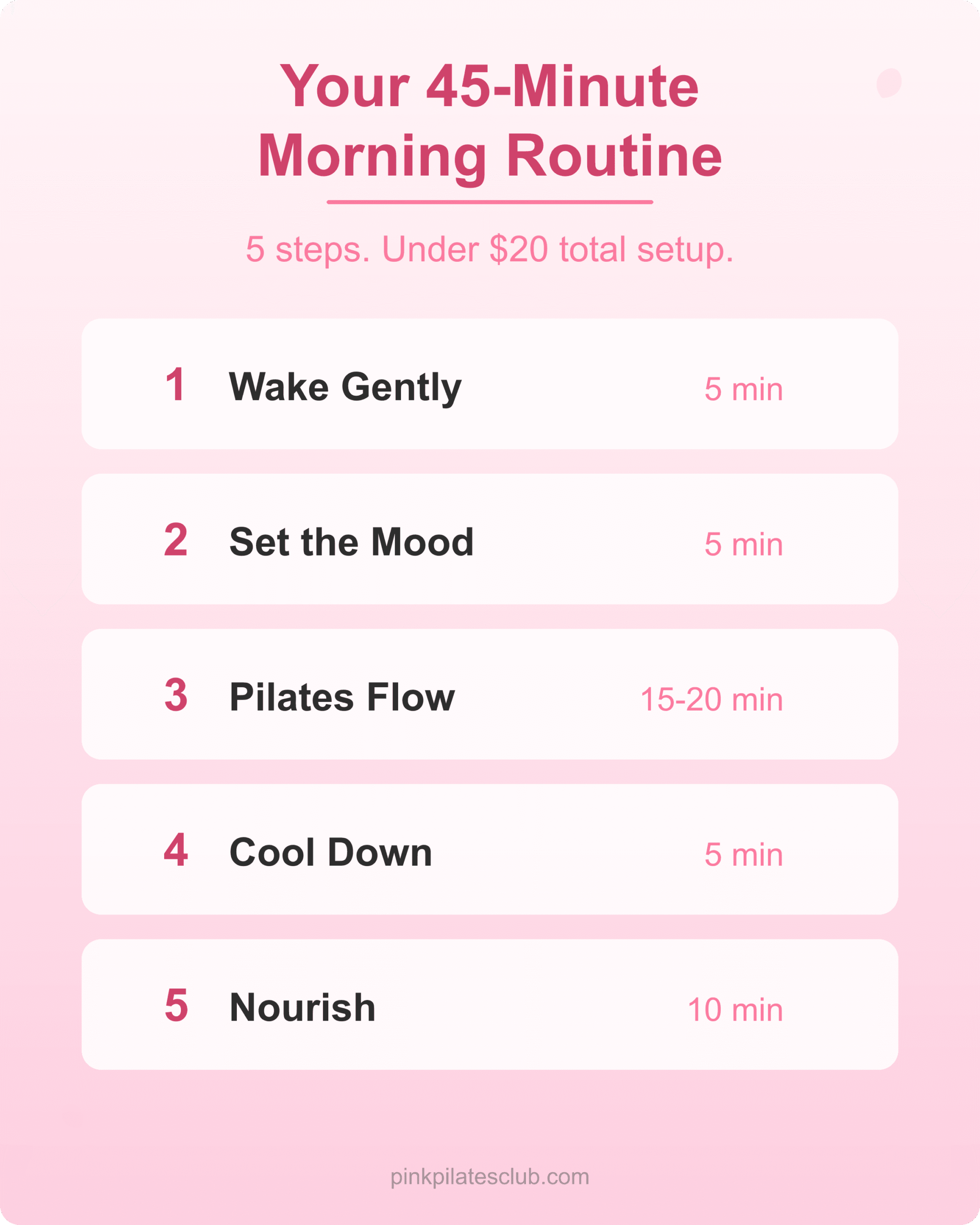 Complete 5-step pink pilates princess morning routine with time breakdown