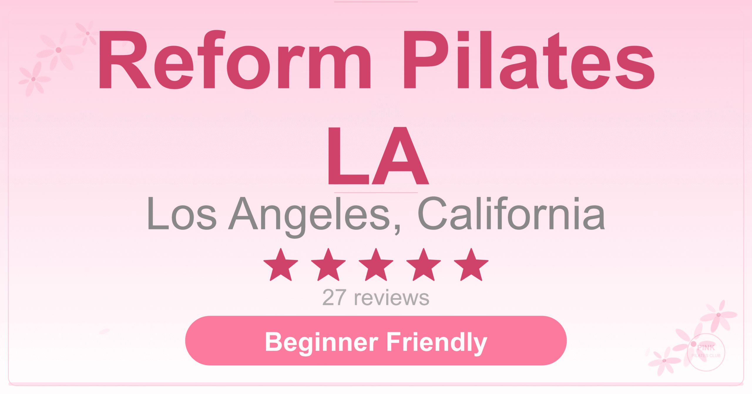 Reform Pilates LA Pilates Studio