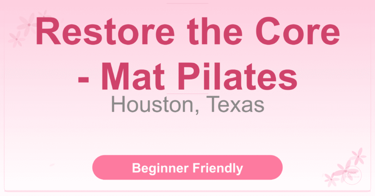 Restore the Core - Mat Pilates Pilates Studio