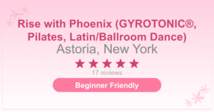 Rise with Phoenix (GYROTONIC®, Pilates, Latin/Ballroom Dance)