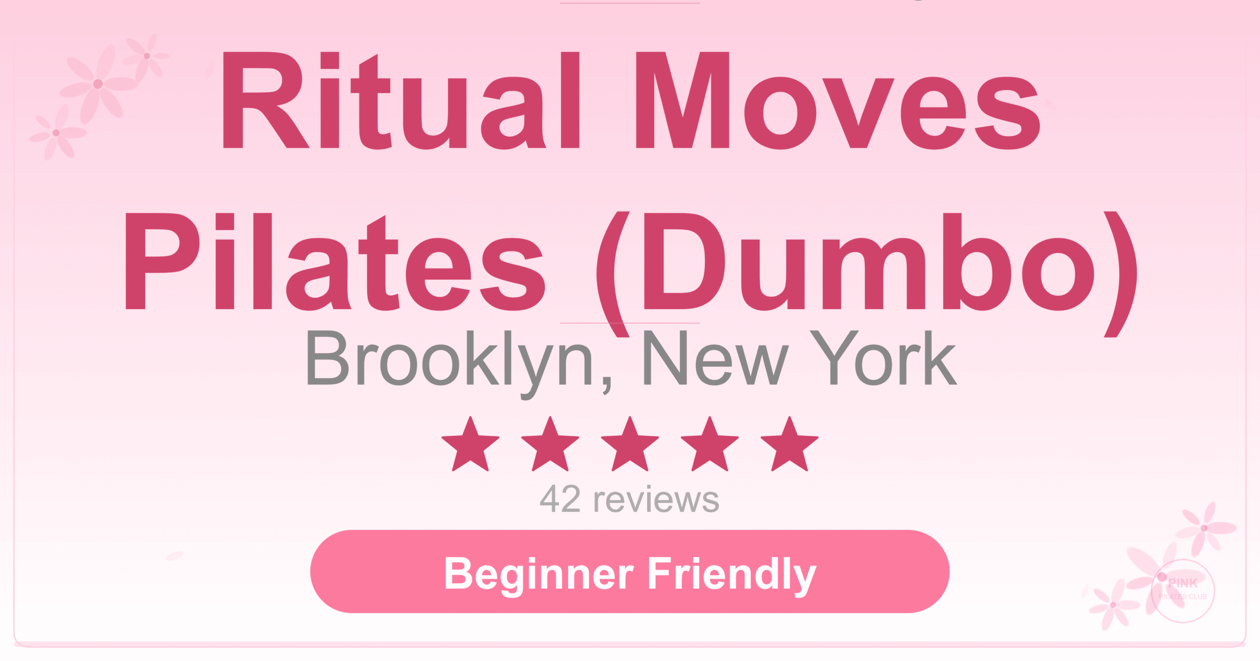Ritual Moves Pilates (Dumbo) Pilates Studio