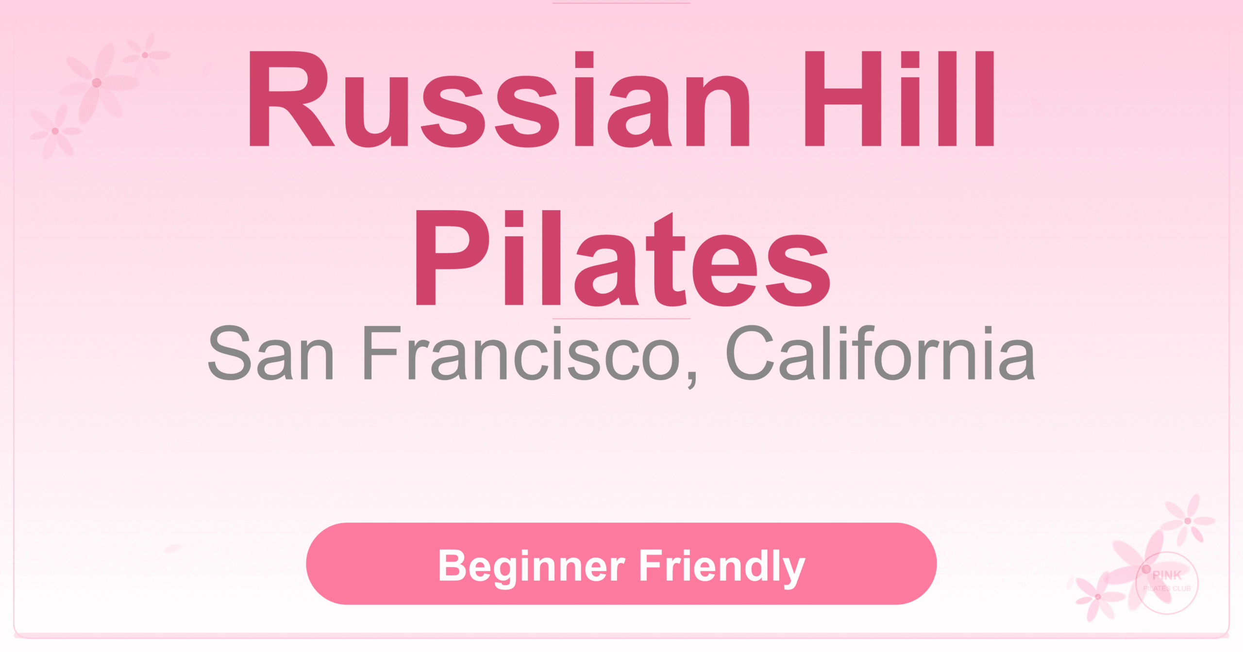 Russian Hill Pilates Pilates Studio