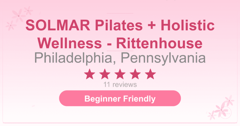 SOLMAR Pilates + Holistic Wellness - Rittenhouse Pilates Studio