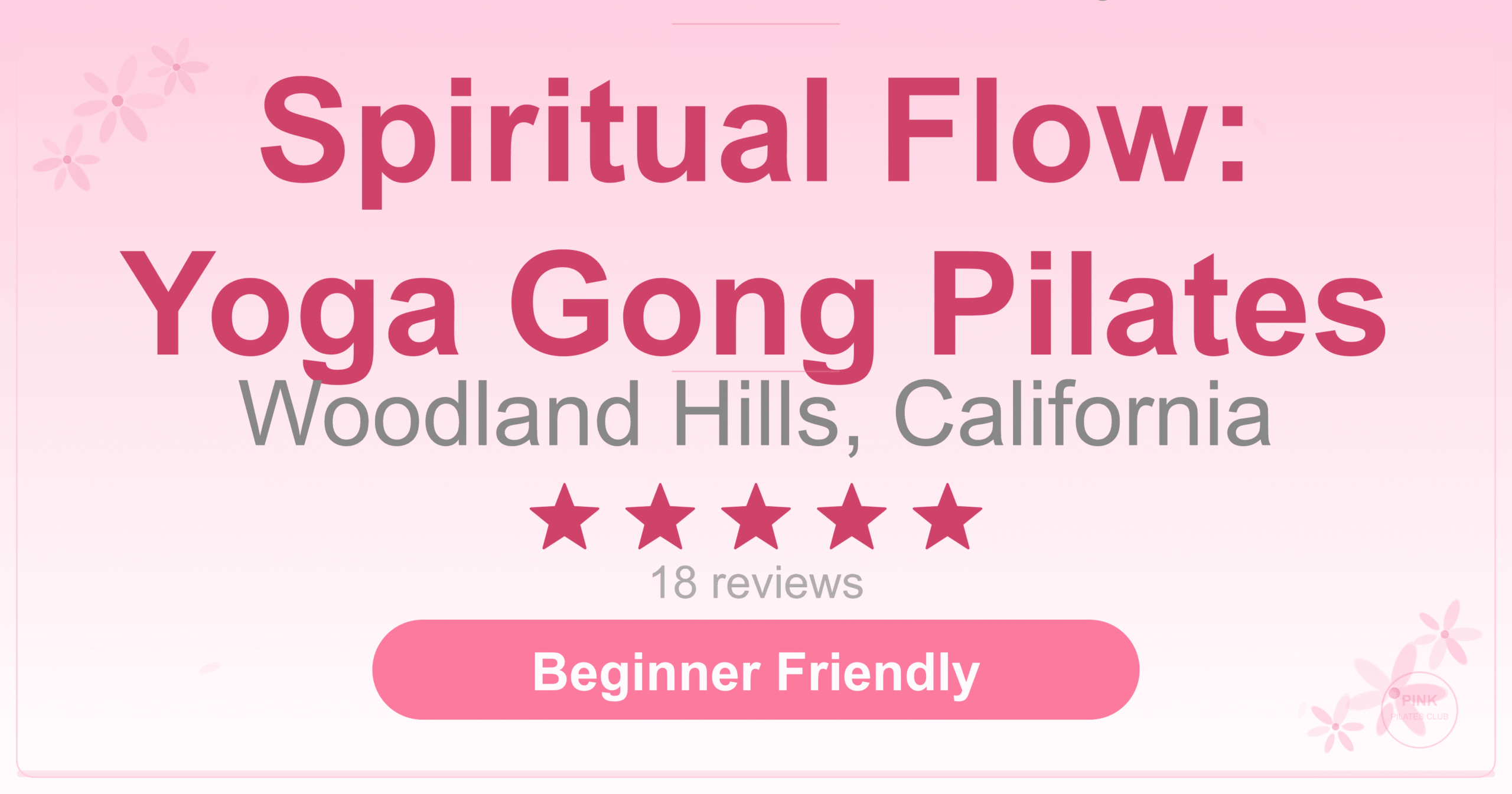 Spiritual Flow: Yoga Gong Pilates Pilates Studio