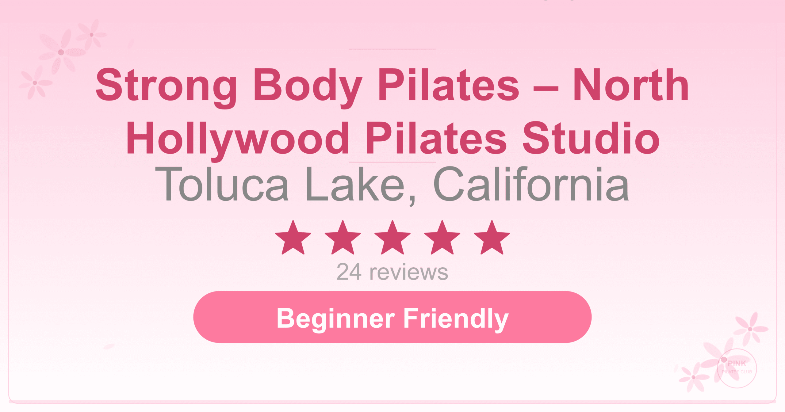 Strong Body Pilates – North Hollywood Pilates Studio Pilates Studio