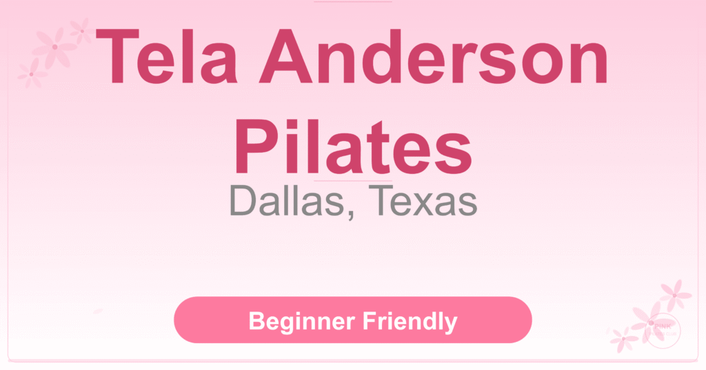 Tela Anderson Pilates Pilates Studio